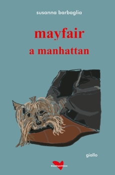 Paperback mayfair a manhattan [Italian] Book