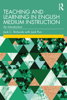 Paperback Teaching and Learning in English Medium Instruction: An Introduction Book