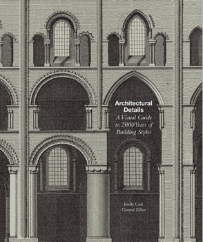 Paperback Architectural Details: A Visual Guide to 5000 Years of Building Styles Book