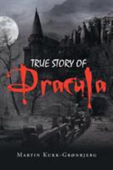 Paperback True Story of Dracula Book