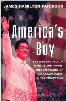 Hardcover America's Boy: A Century of Colonialism in the Philippines Book