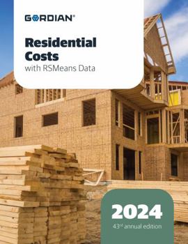 Paperback Residential Costs With RSMeans Data 2024 (Means Residential Cost Data, 601724) Book