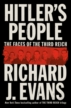 Hardcover Hitler's People: The Faces of the Third Reich Book