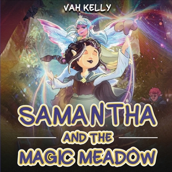 Samantha and the Magic Meadow