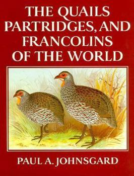 Hardcover Quails, Partridges, and Francolins of the World Book