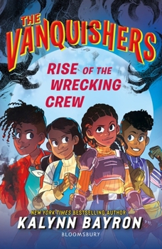 Paperback The Vanquishers: Rise of the Wrecking Crew Book