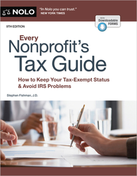 Every Nonprofit's Tax Guide: How to Keep Your Tax-Exempt Status & Avoid IRS Problems