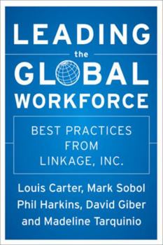 Hardcover Leading the Global Workforce: Best Practices from Linkage, Inc. Book