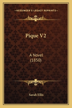 Paperback Pique V2: A Novel (1850) Book