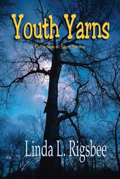 Paperback Youth Yarns: A Collection of Short Stories Book