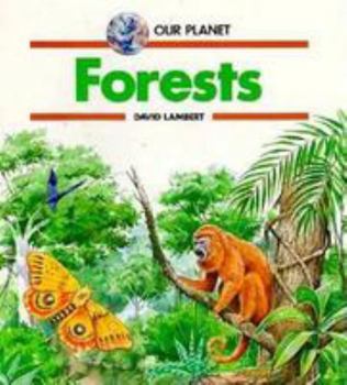 Paperback Forests - Pbk (Our Planet) Book