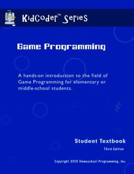 Paperback KidCoder Game Programming : Third Edition Book