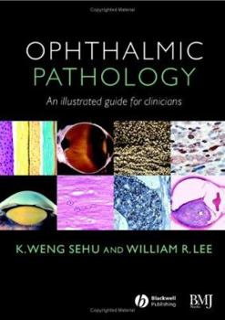 Hardcover Ophthalmic Pathology: An Illustrated Guide for Clinicans [With CDROM] Book