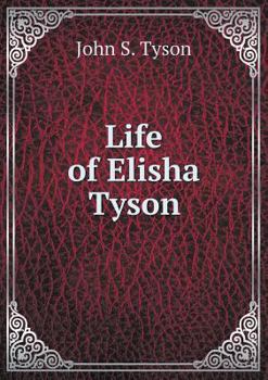 Paperback Life of Elisha Tyson Book