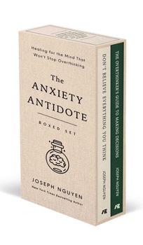 Hardcover The Anxiety Antidote Boxed Set: Healing for the Mind That Won't Stop Overthinking Book