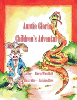 Paperback Auntie Gloria's Children's Adventures Book