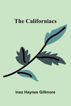 Paperback The Californiacs Book