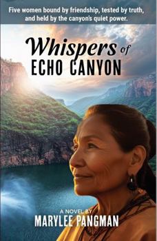 Whispers of Echo Canyon (Women of the Canyon)