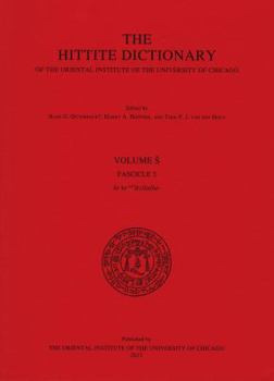 Paperback The Hittite Dictionary of the Oriental Institute of the University of Chicago. Volume S, Fascicle 3 Book