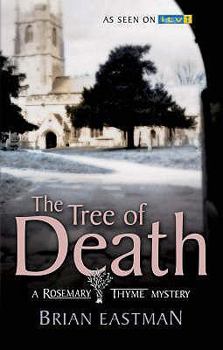The Tree of Death - Book  of the Rosemary & Thyme Mystery