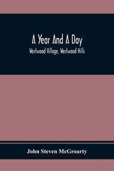 Paperback A Year And A Day; Westwood Village, Westwood Hills Book