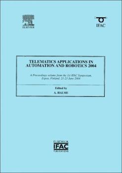 Paperback Telematics Applications in Automation and Robotics 2004 Book