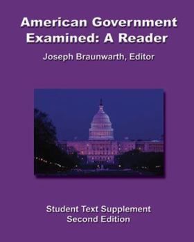 Paperback American Government Examined: A Reader Student Text Supplement (2nd edition) Book