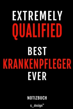 Notizbuch für Krankenpfleger: Originelle Geschenk-Idee  [120 Seiten liniertes blanko Papier] (German Edition)