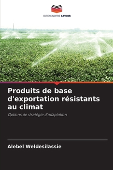 Paperback Produits de base d'exportation résistants au climat [French] Book