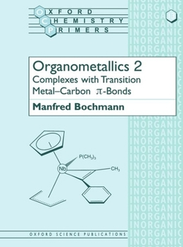 Paperback Organometallics 2: Complexes with Transition Metal-Carbon *P-Bonds Book