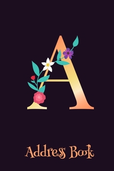 Paperback A address book: Address book 6x9 inch 110 pages with spaces to list along with their addresses, phone numbers, email addresses Book