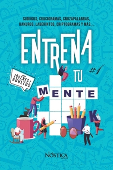 Paperback Entrena Tu Mente #1: Para Jóvenes Y Adultos [Spanish] Book