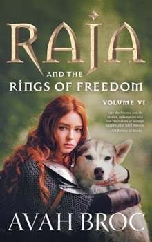 Hardcover Raja and the Rings of Freedom Book
