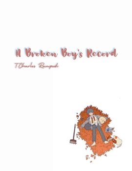 Paperback A Broken Boy's Record Book