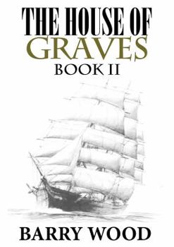 Paperback The House of Graves Book II Book