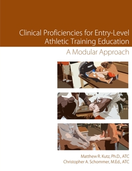 Paperback Clinical Proficiencies in Athletic Training Book