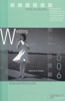 Paperback Bravo! Wedding Resource Guide: Oregon and Southwest Washington Book