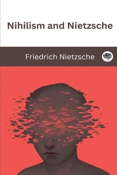 Paperback Nihilism and Nietzsche Book