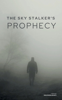 Paperback The Sky Stalker's Prophecy Book