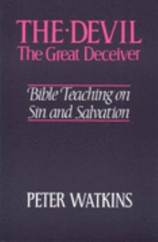 Paperback The Devil: The Great Deceiver Book