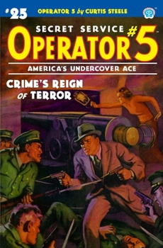 Paperback Operator 5 #25: Crime's Reign of Terror Book