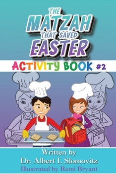 Paperback The Matzah That Saved Easter: Activity Book #2 Book