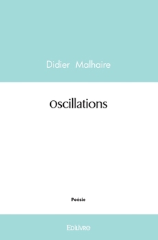 Paperback Oscillations [French] Book