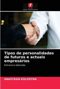 Paperback Tipos de personalidades de futuros e actuais empresários [Portuguese] Book