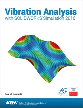 Paperback Vibration Analysis with Solidworks Simulation 2016 Book