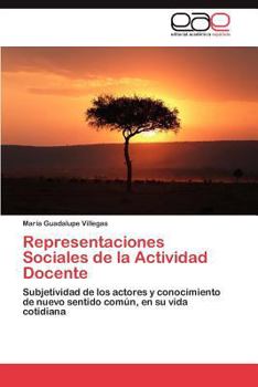 Paperback Representaciones Sociales de la Actividad Docente [Spanish] Book
