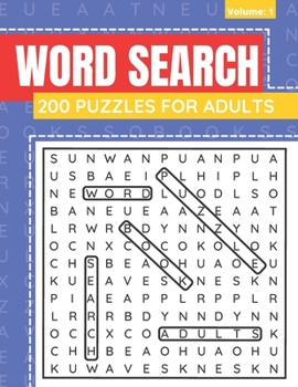 Paperback Word Search 200 Puzzles For Adults: Word Search Book For Adults And Seniors With Solutions (Volume: 2) Book