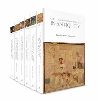 Hardcover A Cultural History of Theatre: Volumes 1-6 Book