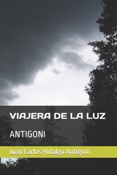 Paperback Viajera de la Luz: Antigoni [Spanish] Book