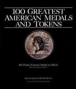 Hardcover 100 Greatest American Medals and Tokens Book